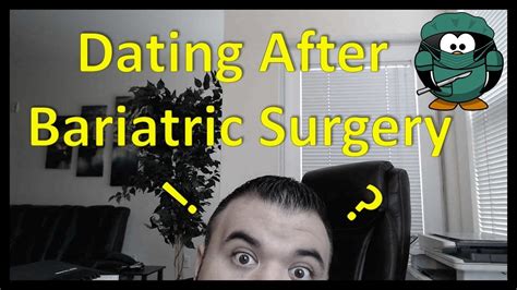dating after bariatric surgery